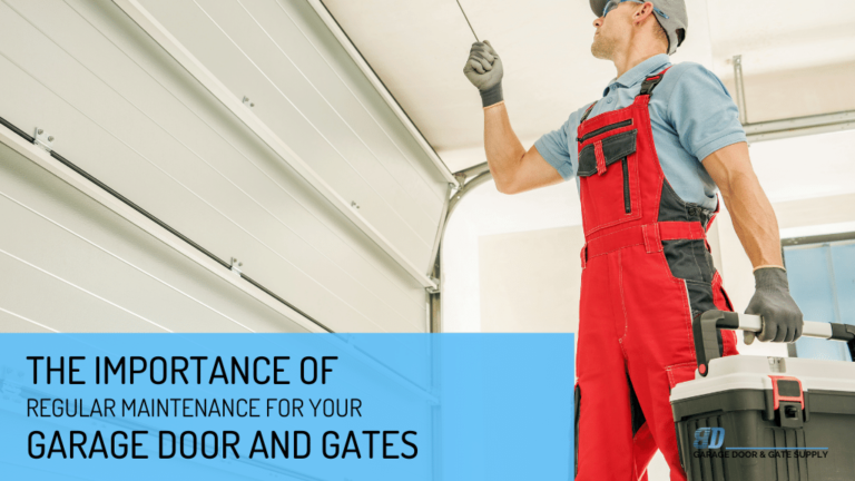 Read more about the article The Importance of Regular Maintenance for Your Garage Door and Gates